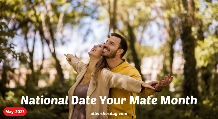 National Date Your Mate Month